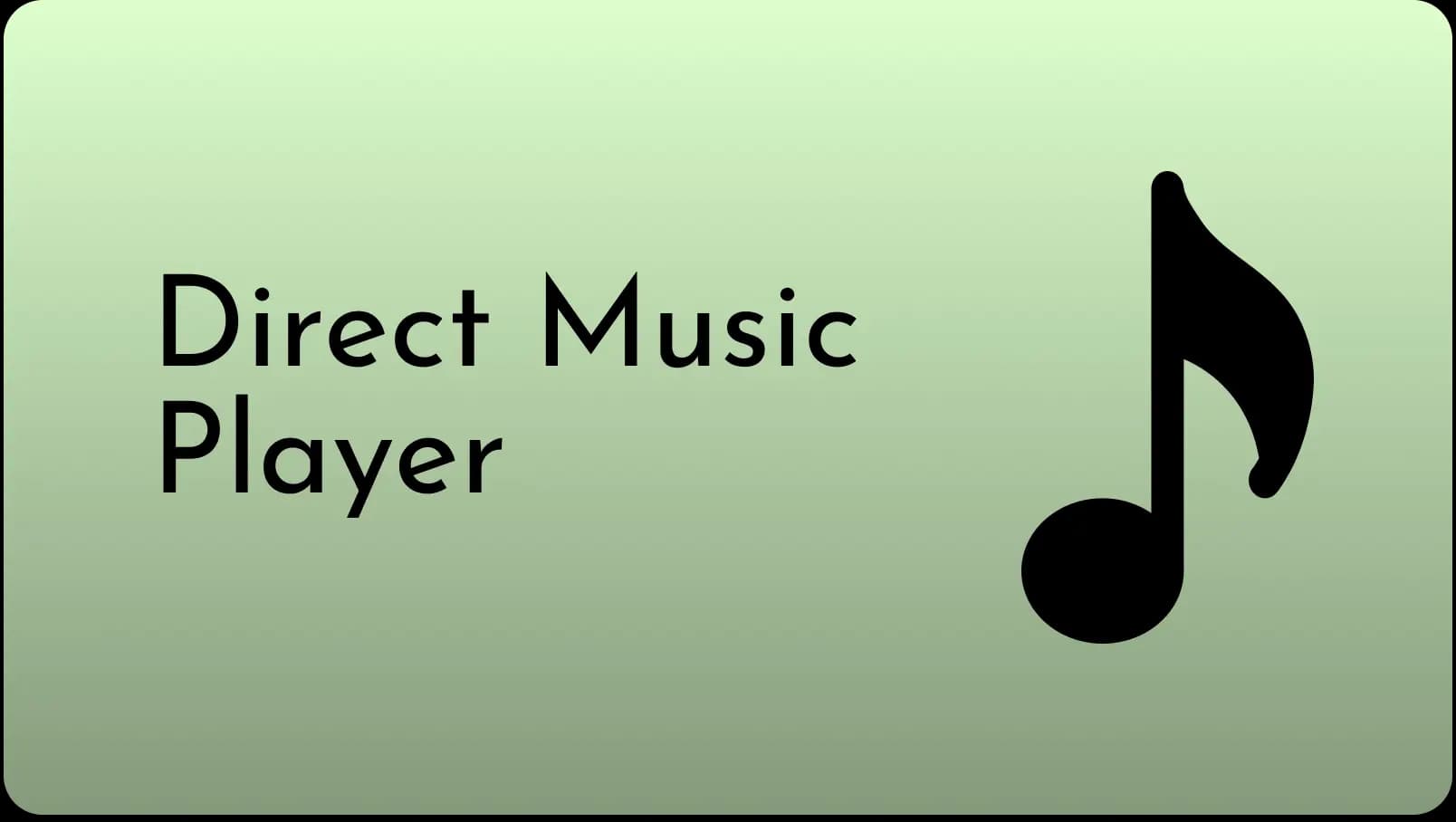 Direct Music Player app preview
